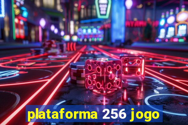 plataforma 256 jogo