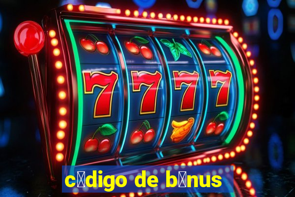 c贸digo de b么nus