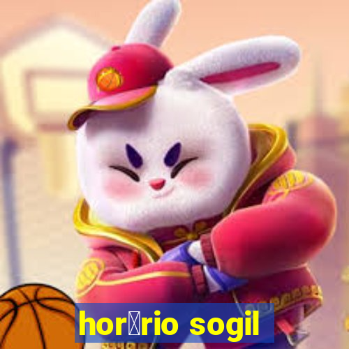 hor谩rio sogil