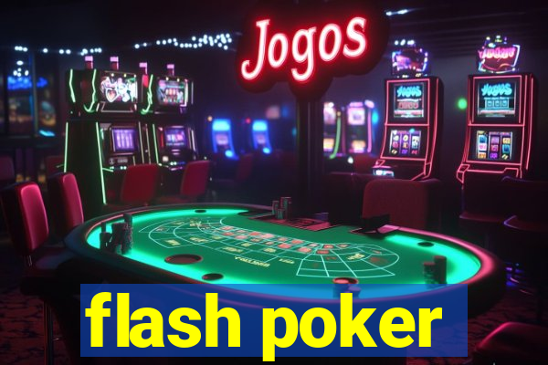 flash poker