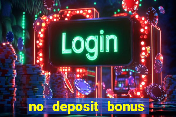 no deposit bonus free spin casino