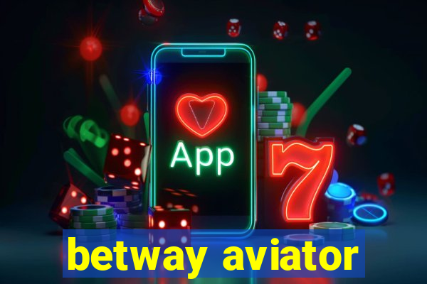 betway aviator