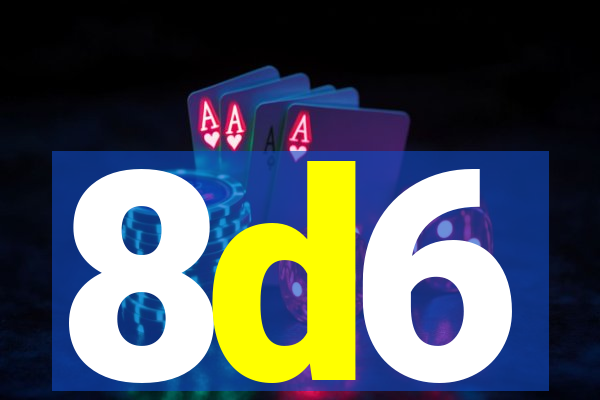 8d6