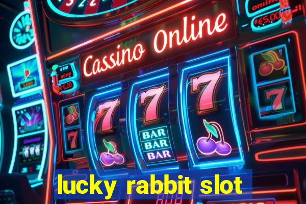 lucky rabbit slot