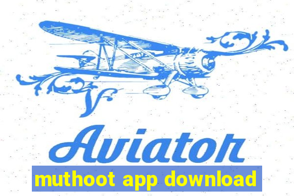 muthoot app download