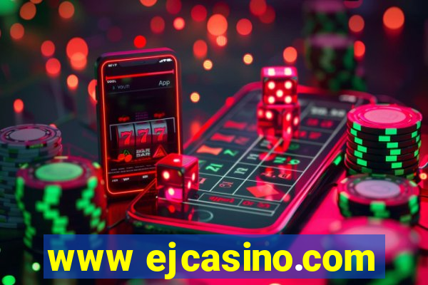 www ejcasino.com