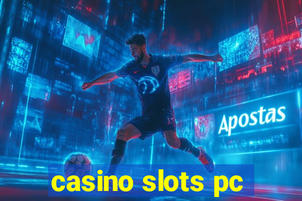 casino slots pc