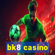 bk8 casino