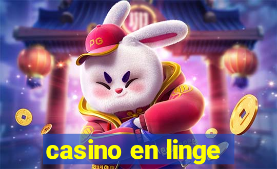 casino en linge