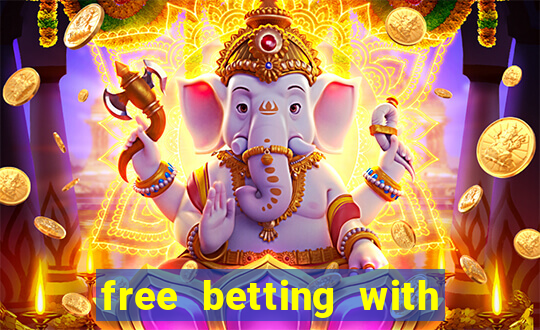 free betting with no deposit