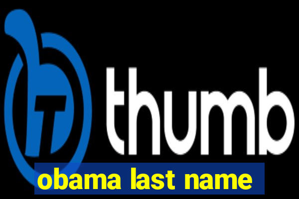 obama last name