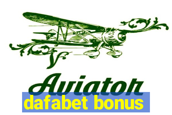 dafabet bonus