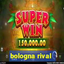 bologna rival