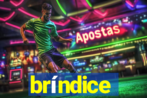 bríndice