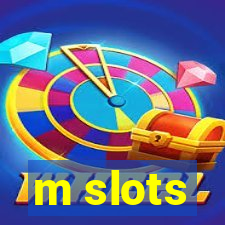 m slots