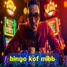 bingo kof mlbb