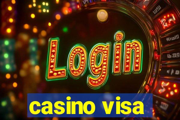 casino visa