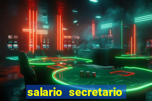 salario secretario de esportes