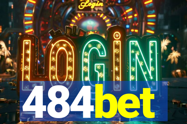 484bet