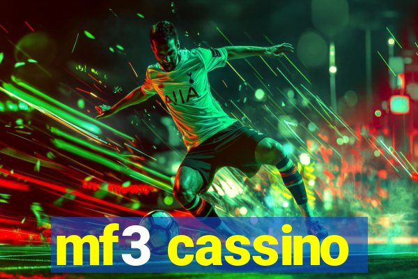 mf3 cassino