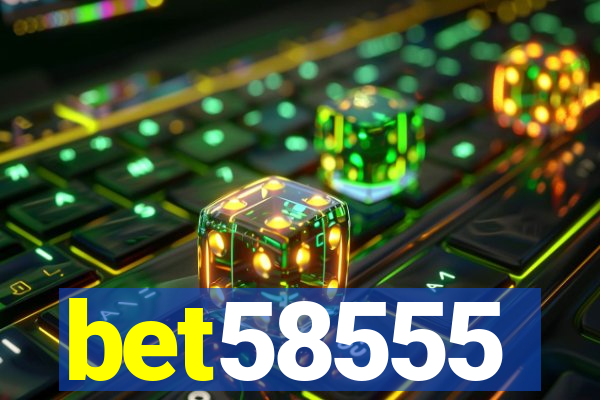 bet58555