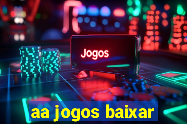 aa jogos baixar