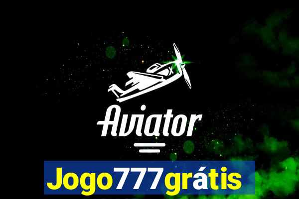 Jogo777grátis