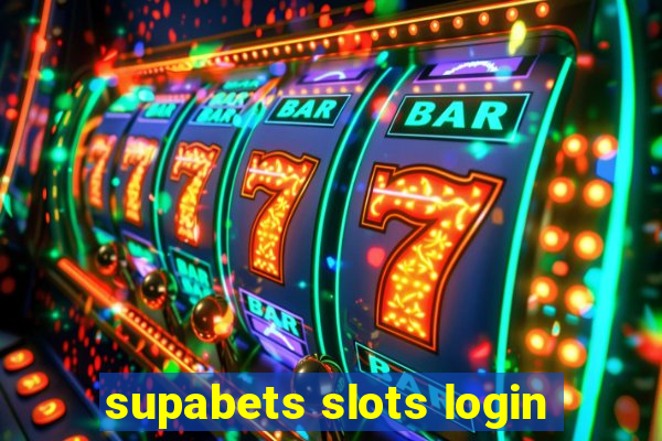 supabets slots login