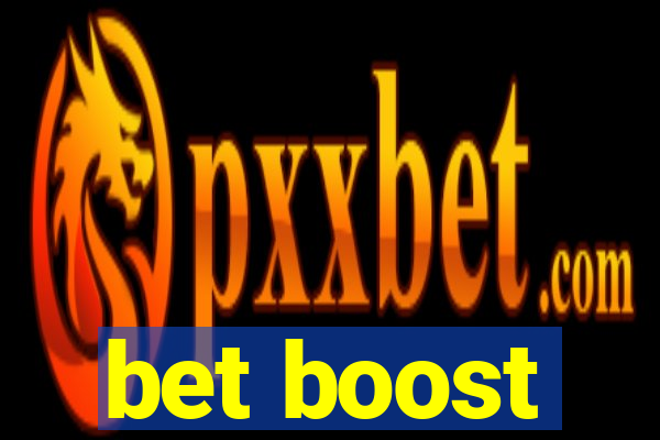 bet boost