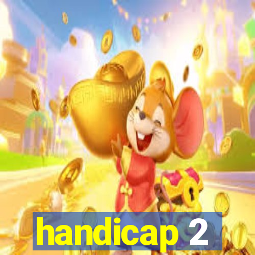 handicap 2