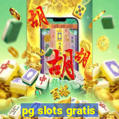 pg slots gratis