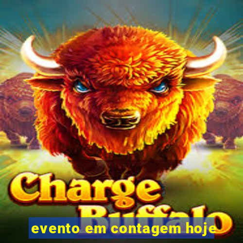 evento em contagem hoje