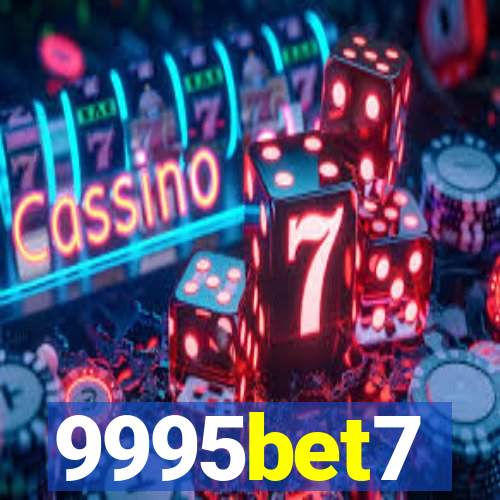 9995bet7