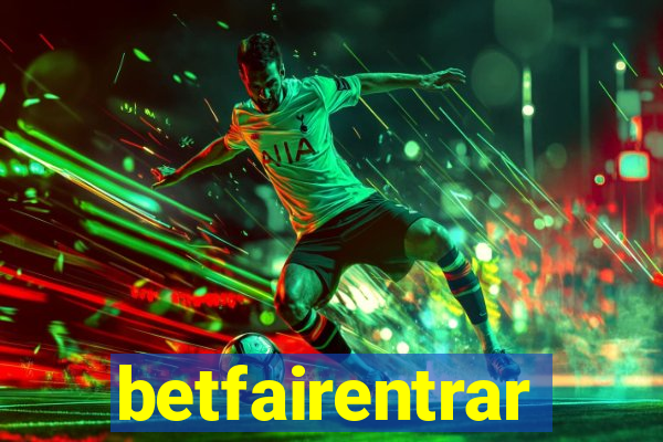 betfairentrar