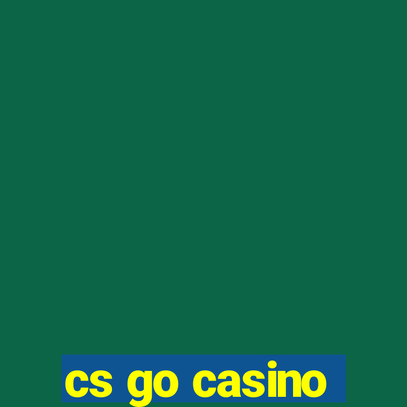 cs go casino