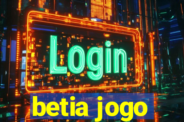 betia jogo