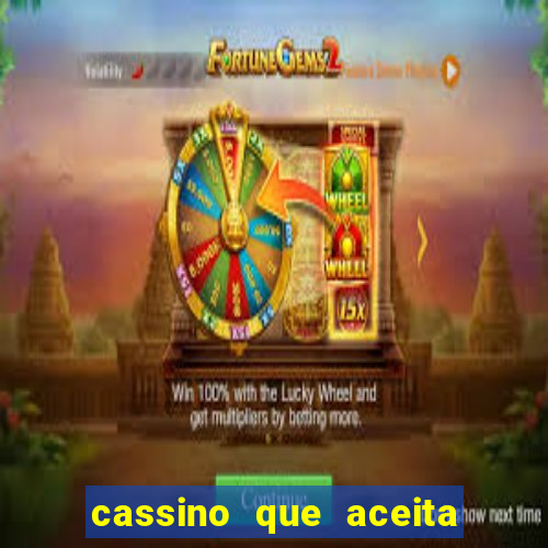 cassino que aceita cart?o de crédito