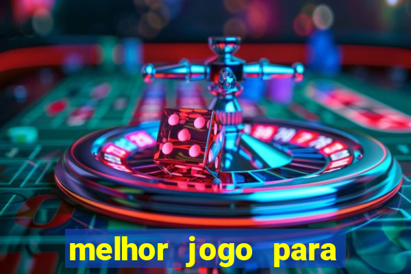 melhor jogo para ganhar dinheiro na internet