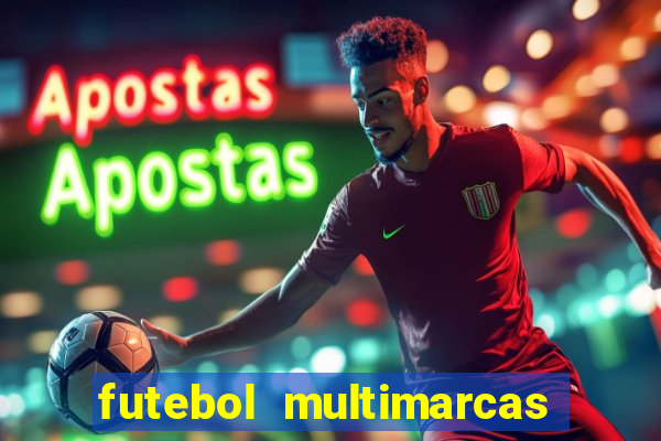 futebol multimarcas ao vivo