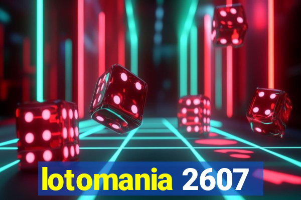 lotomania 2607