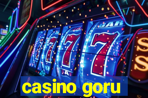 casino goru