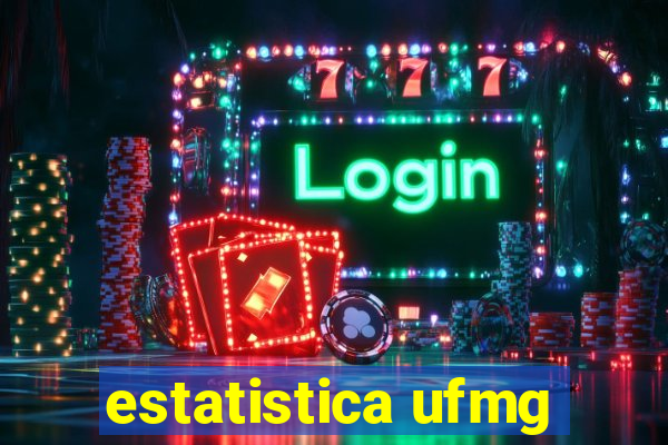 estatistica ufmg