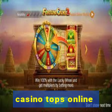 casino tops online