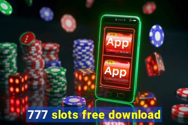 777 slots free download