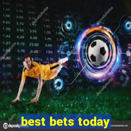 best bets today