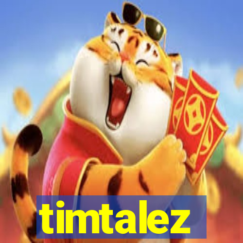 timtalez