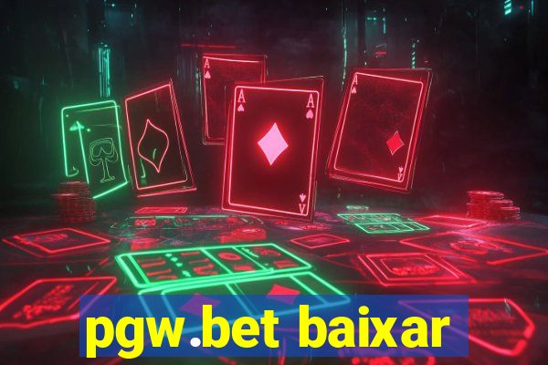 pgw.bet baixar