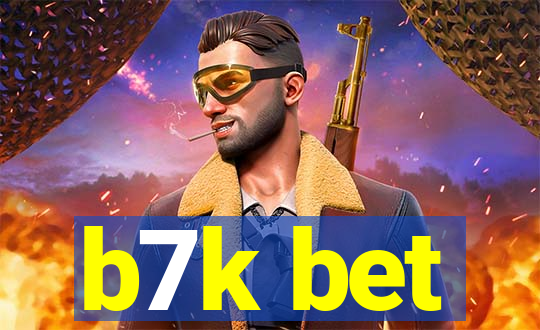 b7k bet