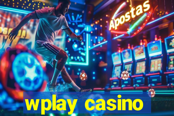 wplay casino