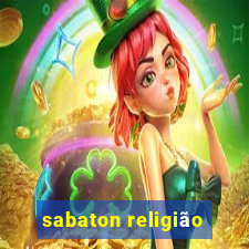 sabaton religião